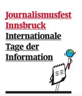 Event-Bild Journalismusfest Innsbruck - Internationale Tage der Information