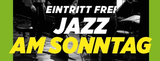 Event-Bild Jazz am Sonntag