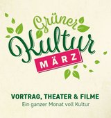 Event-Bild Grüner Kultur März